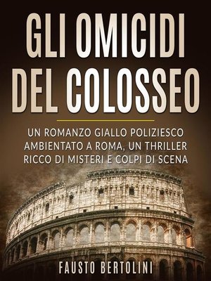 cover image of Gli omicidi del Colosseo